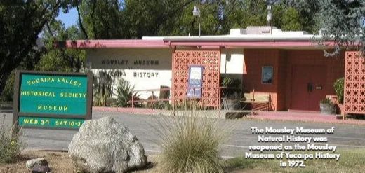 Mousley Museum of Yucaipa History
