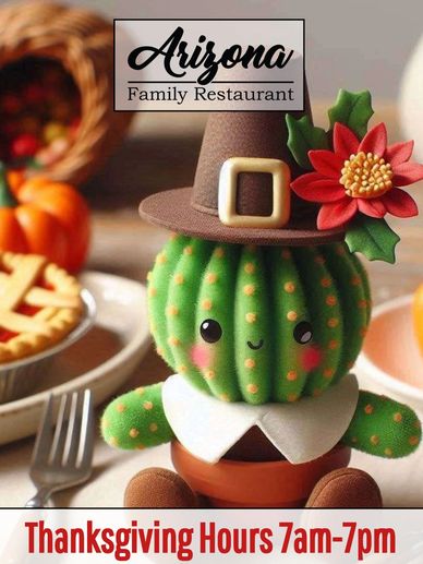 Thanksgiving Day Hours from 7am to 7pm. Image shows cute pilgrim cactus boy surrounded by pie.