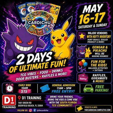 CARDICHU Deerfield Pompano Miami WPB West Palm Beach TCG Pokemon Gengar Pikachu D1 Training