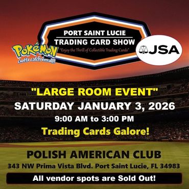 Port Saint Lucie Treasure Coast MidFlorida Expo Polish Club JSA Space Coast JJCK collectibles PSA