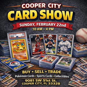Cooper City Card Show Wellington Lake Worth Miami American Legion TCG topps PSA Pokemon CCCC Pikachu