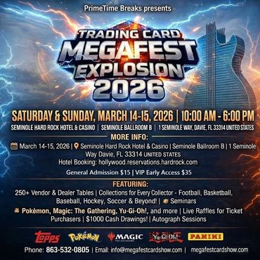 Seminole Hard Rock Megafest Explosion Card Show Hollywood Miami MidFlorida Expo Palm Beach National