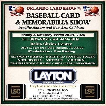 Orlando Card Show Apopka Jacksonville Kissimmee Altamonte Springs Ovideo Sanford JSA Mount Dora TCG