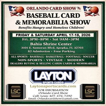 Orlando Card Show Apopka Jacksonville Kissimmee Altamonte Springs Ovideo Sanford JSA Mount Dora TCG