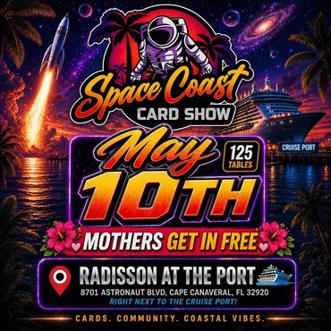 Space Coast Card Show Melbourne Cocoa Beach Cape Canaveral TCG Rockledge Palm Bay Titusville