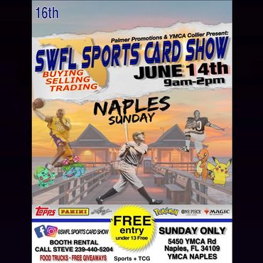 SWFL Naples Sports Card Show Pokemon One Piece topps TCG MTG South West Florida PSA 