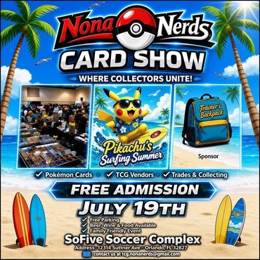 Orlando Lake Nona Nerds card show pokemon TCG SoFive Kissimmee Lakeland StCloud Cocoa 