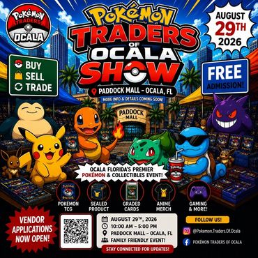 Pokémon Traders of Ocala Show Paddock Mall Gainesville Leesburg Silver Springs TCG Card Show Anime
