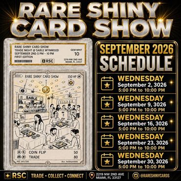 Miami Rare Shiny Card Show Trade Night collect connect RSC cards TCG pokemon slab Wednesday