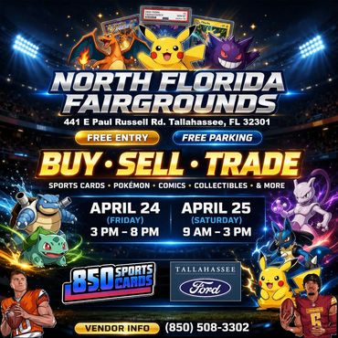Tallahassee 850 Card Show Fairgrounds Pokémon TCG Panhandle Panama City Pensacola Destin Fort Walton