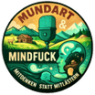 MUNDART & MINDFUCK