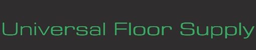 Sign reading 'Universal Floor Supply' in green text.