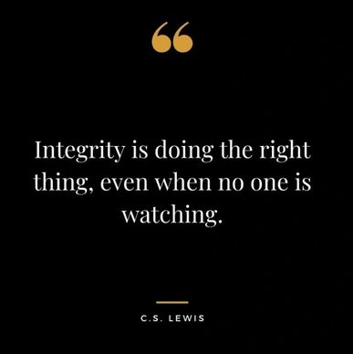 integrity quote doing the right thing, even when no one is watching