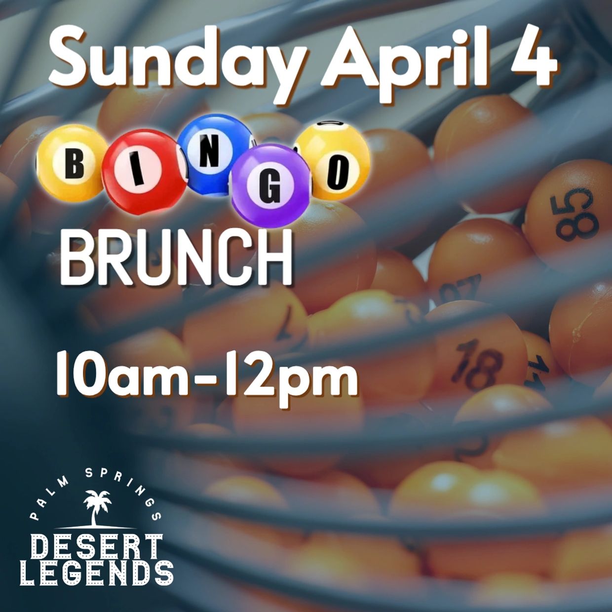 Bingo Brunch event on Sunday, April 4 from 10am-12pm.