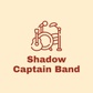 Shadow Captain Band