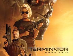 Movie / Films to watch if your bored or have free time. Terminator : Dark Fate.