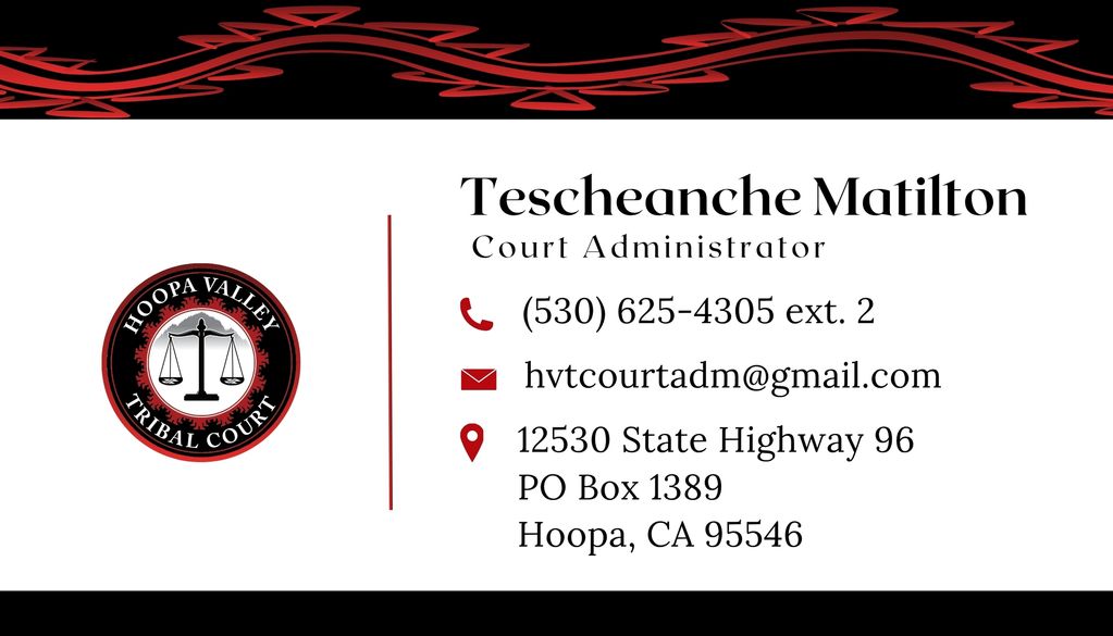 Business card for Tescheanche Matilton, Court Administrator at Hoopa Valley Tribal Court.
