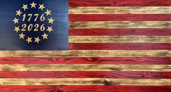 Our 250 Anniversary Flag