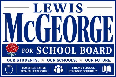 Political campaign sign for Lewis McGeorge for school board.