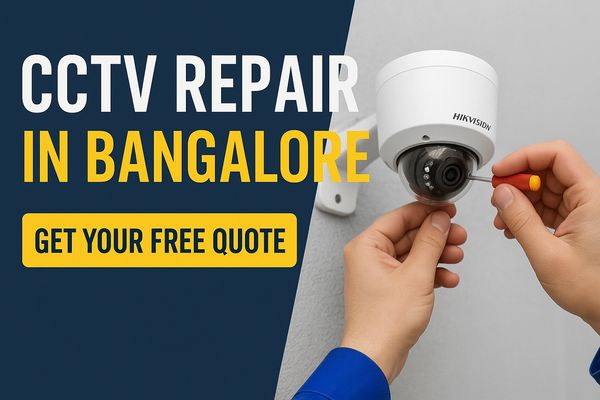 Bangalore CCTV services
CCTV camera repair
CCTV installation
CCTV maintenance
CCTV repair