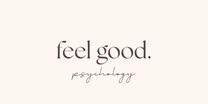 The Feel Good Psychologist