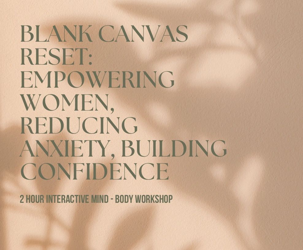 Workshop on empowering women and reducing anxiety.