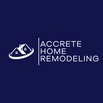 Accrete Home Remodeling 