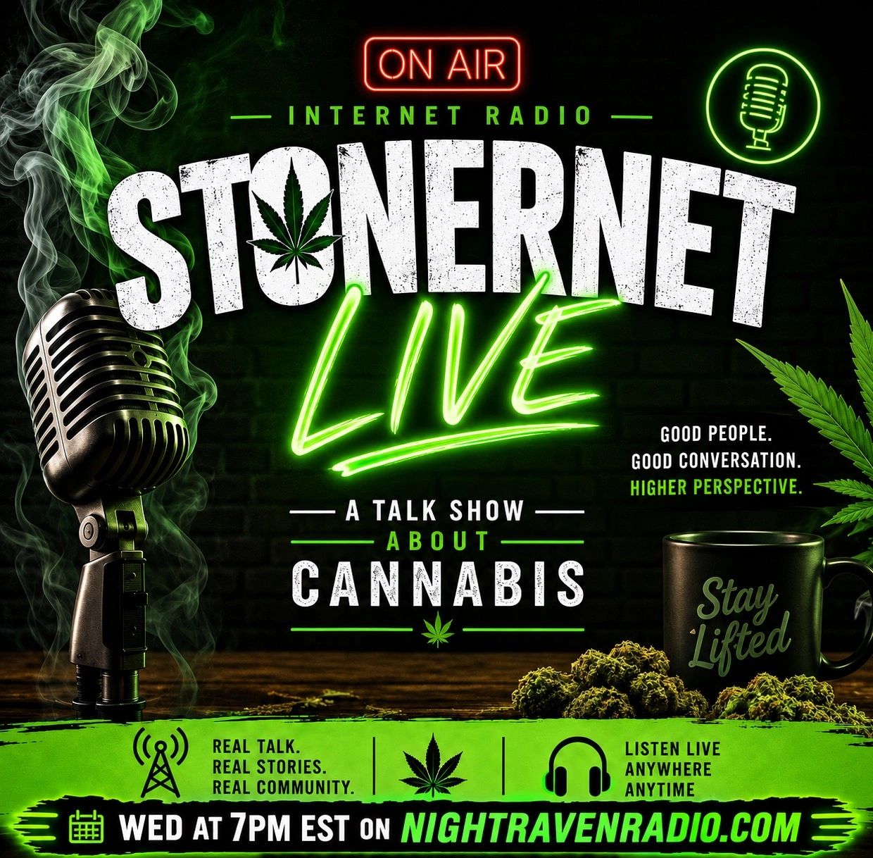 Stonernet Live: An internet radio talk show about cannabis.