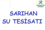sarıhan su tesisatı