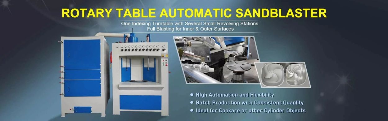 Rotary Table Automatic Sandblaster – high-efficiency blasting for inner and outer surfaces.