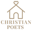 THE HOME OF CHRISTIAN POETS