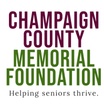 CHAMPAIGN COUNTY
MEMORIAL
FOUNDATION