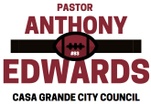 Anthony Edwards for Casa Grande City Council