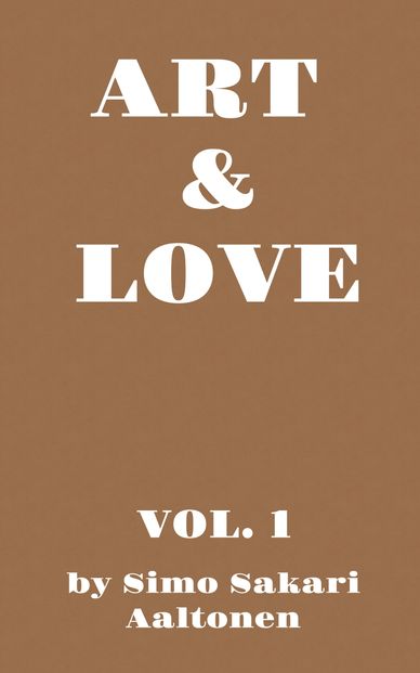 Art & Love, Vol. 1 paperback by Simo Sakari Aaltonen