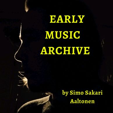 Early Music Archive by Simo Sakari Aaltonen