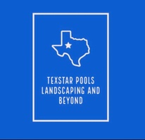 TexStar Pools, Landscaping and Beyond 