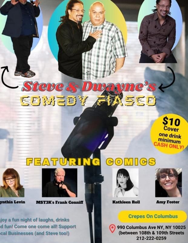 Sat. April 27th at 7pm 
A night of super funny, super smart comedy with Dwayne Kennedy, Steve Solis,