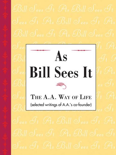 Front cover of the As Bill Sees It Book.