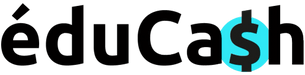 éduCa$h