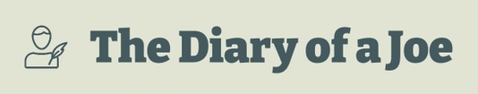 The Diary of a Joe