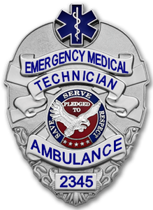 Badge of Life Emergency Medical Technician Ambulance Badge
