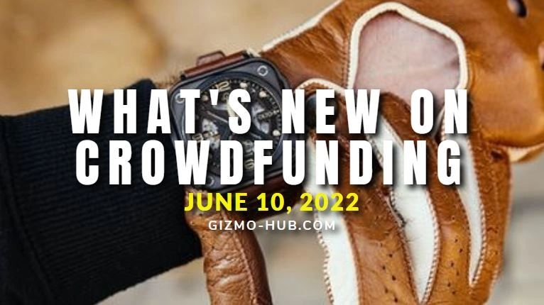 new on crowdfunding june 2022