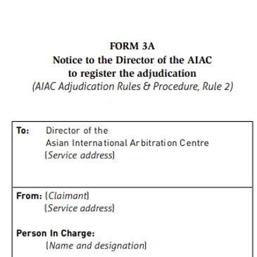 Notice to the Director of the AIAC to register the adjudication