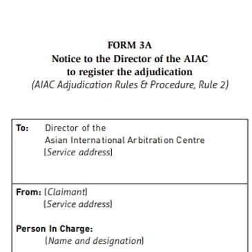 Notice to the Director of the AIAC to register the adjudication