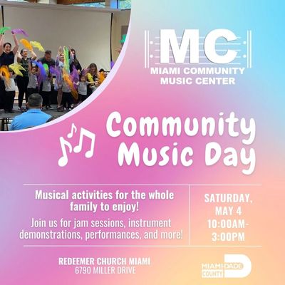 Flyer for Community Music Day at Miami Community Music Center on May 4.