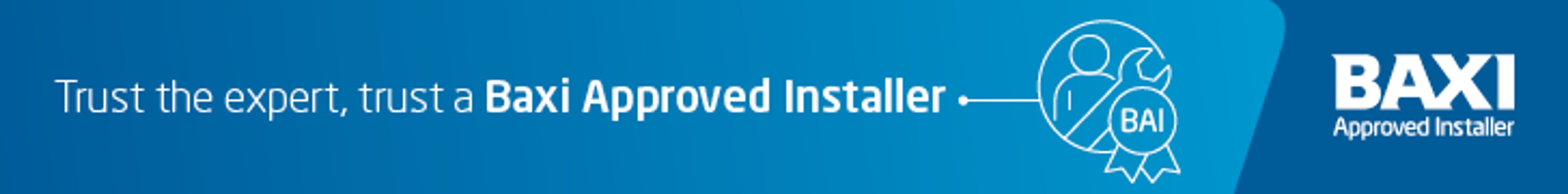 Banner promoting Baxi Approved Installer trust and expertise.