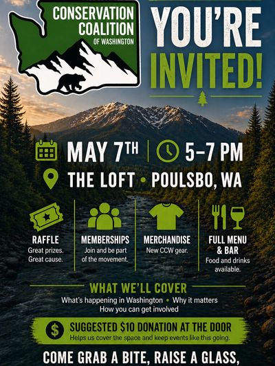 Invitation to Conservation Coalition event in Poulsbo, WA on May 7th, 5-7 PM.