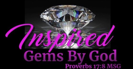Inspired Gems By God