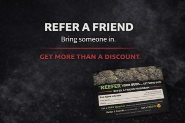 Referral program offering more than just discounts with a cannabis-themed pun.