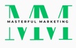 Masterful Marketing LLC